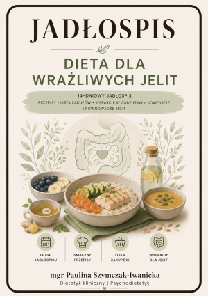 Dieta dla wrażliwych jelit – jadłospis